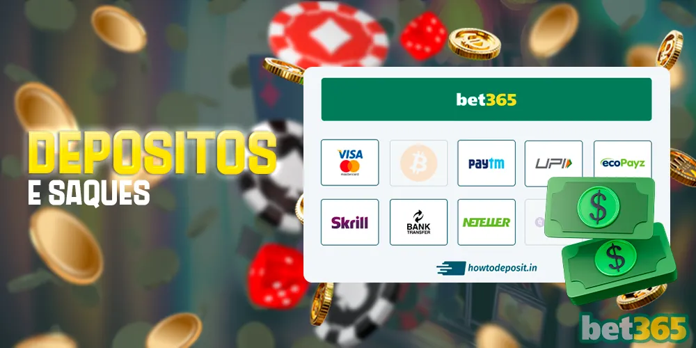 Depósito e retirada de fundos na Bet365