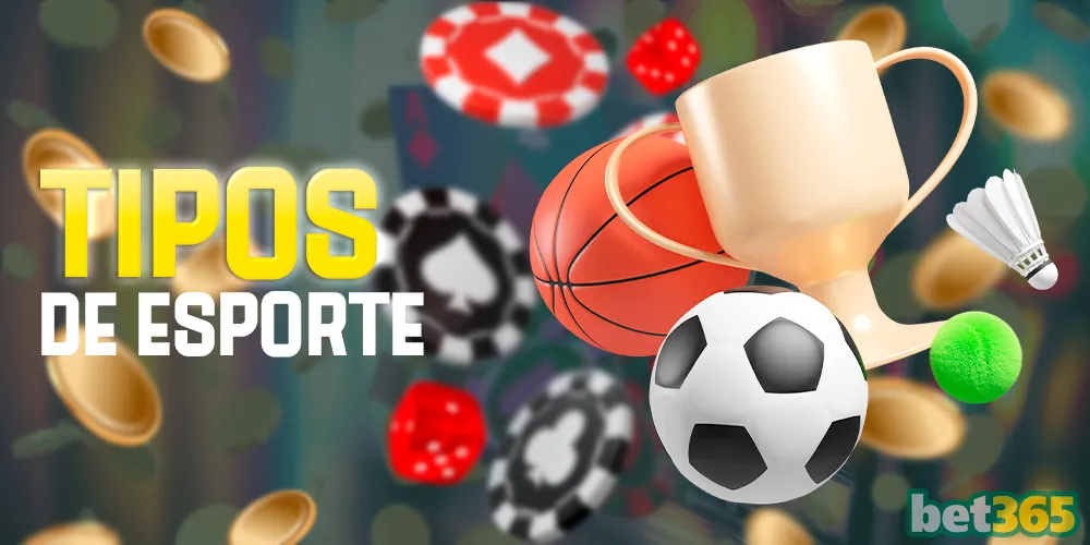 Esportes para apostar na Bet365