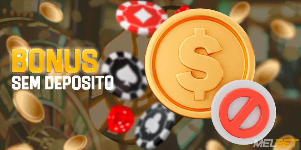 Bônus sem depósito no site da MelBet Brasil