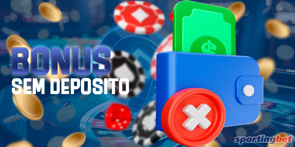 Bônus sem depósito no site da Sportingbet Brasil