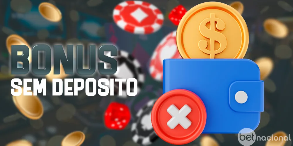 Bônus sem depósito no site da Betnacional Brasil